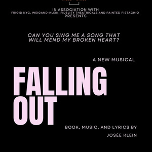 FALLING OUT: A NEW MUSICAL at Chelsea Table + Stage Cast Unveiled Photo