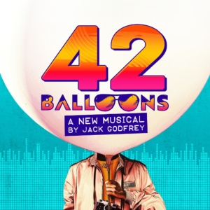 Listen: Studio Cast Ep Released For 42 BALLOONS Ahead of Opening at The Lowry Next Mo Photo