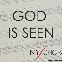 New York Choral Society Presents Third Virtual Project, GOD IS SEEN