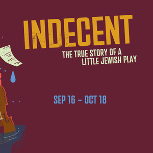 INDECENT to Open Theater Latté Da's 2026/27 Season in Minneapolis Photo
