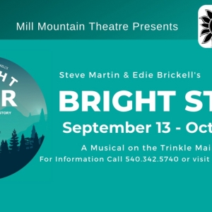Mill Mountain Theatre To Produce Steve Martin & Edie Brickell's BRIGHT STAR Photo