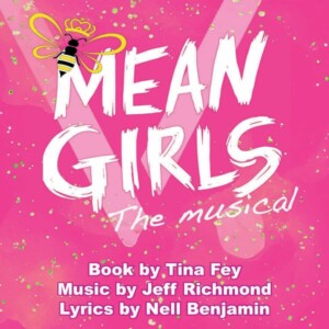 MEAN GIRLS: THE MUSICAL to Open at Los Altos Youth Theatre Photo