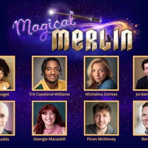 West End Cast Set For MAGICAL MERLIN at St. Martin's Theatre Photo