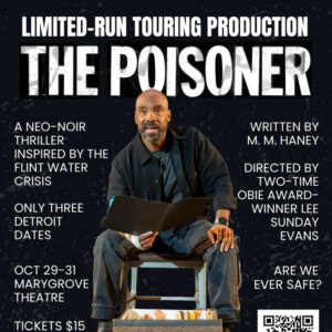 THE POISONER National Tour Closes in Detroit This Month Photo