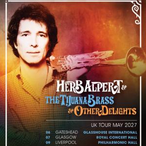 Herb Alpert to Tour UK With THE TIJUANA BRASS in May 2027 Photo