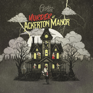 MURDER AT ACKERTON MANOR to Make American Premiere at Gretna Theatre Photo