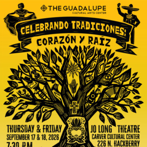 CELEBRANDO TRADICIONES: CORAZÓN Y RAÍZ to Mark Guadalupe Dance Company's 35th Anniv Photo
