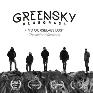 Greensky Bluegrass Documentary FIND OURSELVES LOST, THE ICELAND SESSIONS Sets Premier Photo