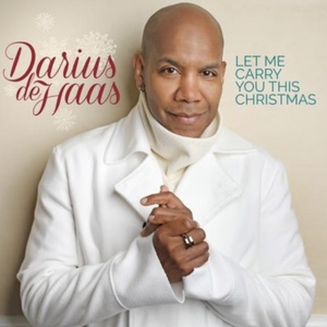 Darius de Haas New Holiday Album LET ME CARRY YOU THIS CHRISTMAS Out Now Photo