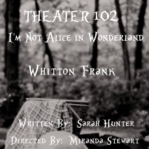 Open-Door Playhouse Debuts I'M NOT ALICE IN WONDERLAND On October 4