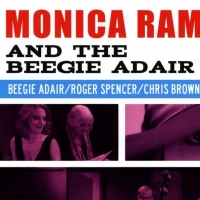 BWW CD Review: MONICA RAMEY AND THE BEEGIE ADAIR TRIO Keeps It Honest And Makes It Perfect