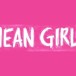 Review: MEAN GIRLS at The McCallum Theatre Photo