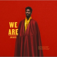 Jon Batiste Releases New Album WE ARE Video