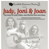 Sandhills Repertory Theatre to Present JUDY, JONI AND JOAN in March Photo