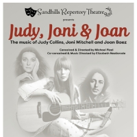 Sandhills Repertory Theatre to Present JUDY, JONI AND JOAN in March Video