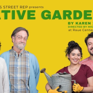 WSRep to Present Return of NATIVE GARDENS at Raue Center For The Arts