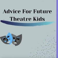 Student Blog: Advice To Those Who Want To Do Theatre Photo