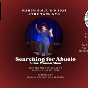 Award-Winning Solo Show SEARCHING FOR ABEULO to Premiere In NYC