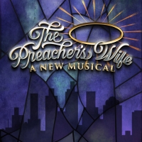 THE PREACHER'S WIFE by Tituss Burgess & More Set for Alliance Theatre 2023/24 Season