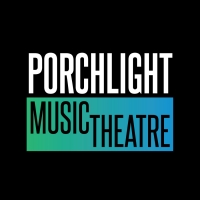 Porchlight Music Theatre Announces 2022 - 2023 Season