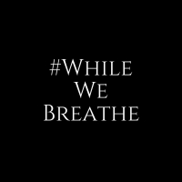 #WHILEWEBREATHE: A NIGHT OF CREATIVE PROTEST to Feature Works by Charles…