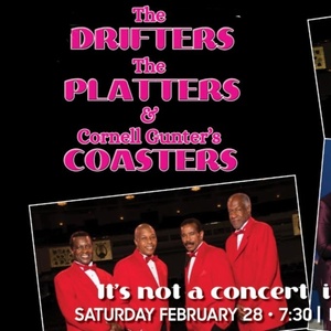The Drifters, The Platters & Cornell Gunter's Coasters to Perform at Patchogue Theatr