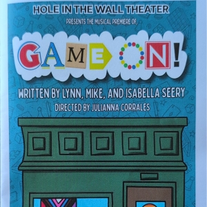 Review: GAME ON! at Hole In The Wall Theater Photo
