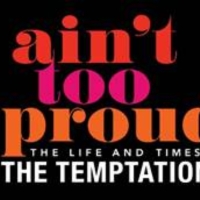 AIN'T TOO PROUD - THE LIFE AND TIMES OF THE TEMPTATIONS Is Coming To Seattle! Photo