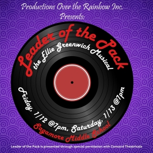 Productions Over The Rainbow To Kick Off Their 19th Year With LEADER OF THE PACK Video
