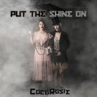 CocoRosie Announce New Album PUT THE SHINE ON Photo