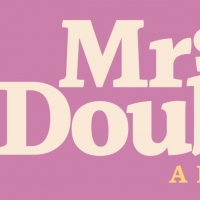 Cameron Adams, Kaleigh Cronin and More Join MRS. DOUBTFIRE; Complete Casting…
