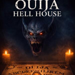 OUIJA HELL HOUSE Now Streaming Via Breaking Glass Pictures Photo