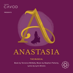 ANASTASIA to be Presented at Cavod Theatre Next Month Photo