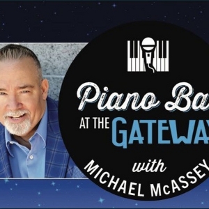 Michael McAssey To Return To The Gateway Playhouse This Month for Piano Bar Evening Photo
