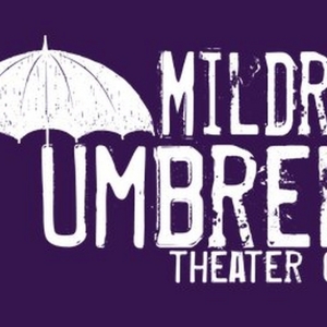 Mildred's Umbrella Announces 2023-2024 Season