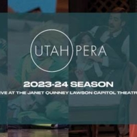 Utah Opera Announces 2023-24 Season