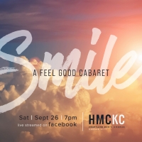 BWW Review: SMILE A FEEL GOOD CABARET - A Virtual Performance By The Heartland Men's  Video