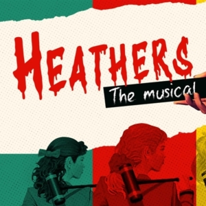 Waterfront Theatre School Presents South African Premiere Of HEATHERS THE MUSICAL Video