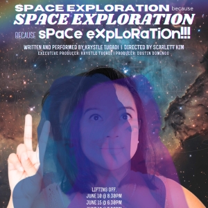 Krystle Tugadi's SPACE EXPLORATION to be Presented at 2024 Hollywood Fringe Festival Photo