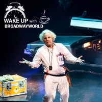 Wake Up With BWW 6/23: BACK TO THE FUTURE Teases Broadway Run, and More! Photo