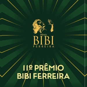 AWARDS: Celebrating Theater in São Paulo City, BIBI FERREIRA AWARD Announces Nomine Photo