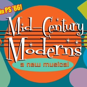 Previews: MID CENTURY MODERNS at Revolution Stage Company Photo