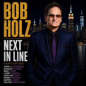Bob Holz to Release NEXT IN LINE Album Photo