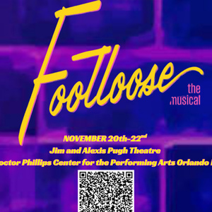 Little Radical Theatrics to Present FOOTLOOSE at the Doctor Phillips Center This…