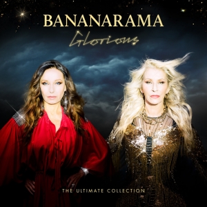 Bananarama Announce New Album 'Glorious: The Ultimate Collection' Photo