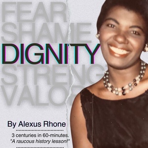 DIGNITY to be Presented at 2025 Uprise Experience: Houston Black Theatre Week Video