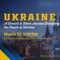 UNCO To Present A Concert And Silent Auction Benefitting The People Of Ukraine Photo