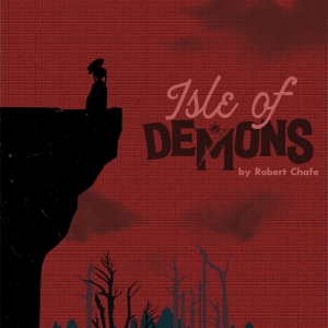 Spotlight: ISLE OF DEMONS at Guild Festival Theatre