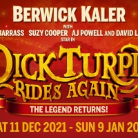 Grand Opera House Performances of DICK TURPIN RIDES AGAIN Cancelled Due to COVID-19