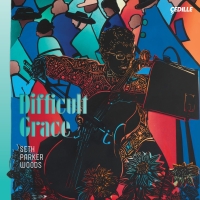 Seth Parker Woods to Release DIFFICULT GRACE in April - Single & Video Out Now